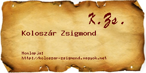 Koloszár Zsigmond névjegykártya